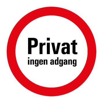 SKILT PICKUP PRIVAT INGEN ADGANG Ø30CM